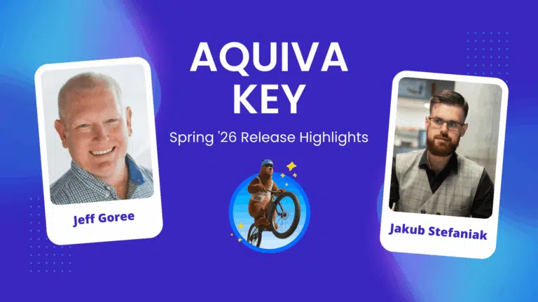 Aquiva Key Spring 26 release notes: March 2026 feature highlights with speakers Jeff Gore and Jakub Stefaniak discussing new API monitoring capabilities.